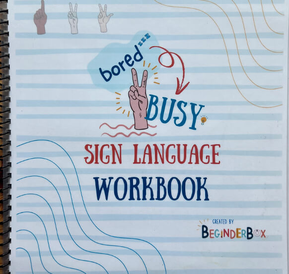 Bored 2 Busy Sign Language Workbook